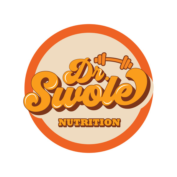 Doctor Swole Nutrition